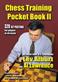 Chess Training Pocket Book II: 320 Key Positions for players of all levels